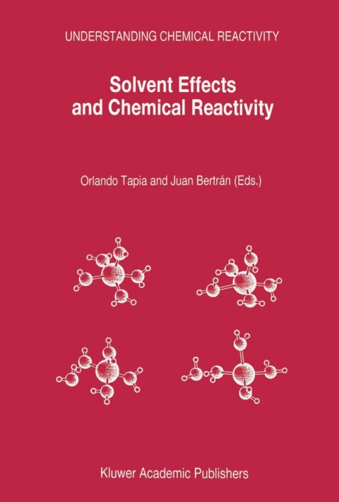 Book Solvent Effects and Chemical Reactivity free