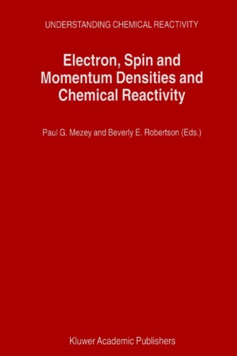 Book Electron, Spin and Momentum Densities and Chemical Reactivity free