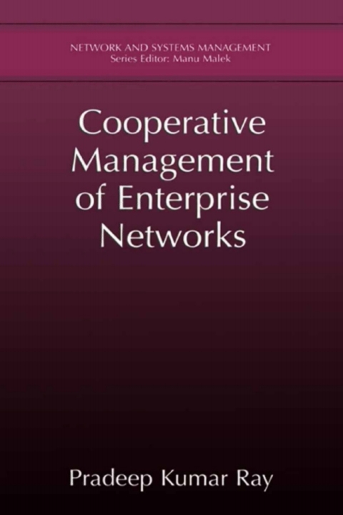 Book Cooperative Management of Enterprise Networks (Network and Systems Management) free