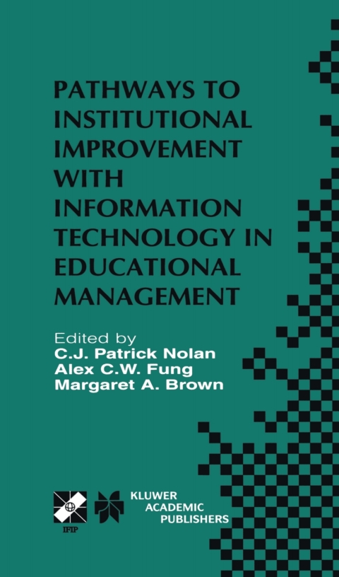 Book Pathways to Institutional Improvement with Information Technology in Educational Management free