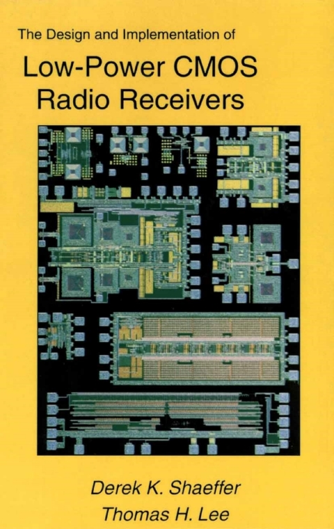 Book The Design and Implementation of Low-Power CMOS Radio Receivers free