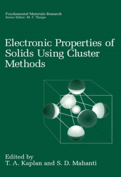 Book Electronic Properties of Solids Using Cluster Methods free
