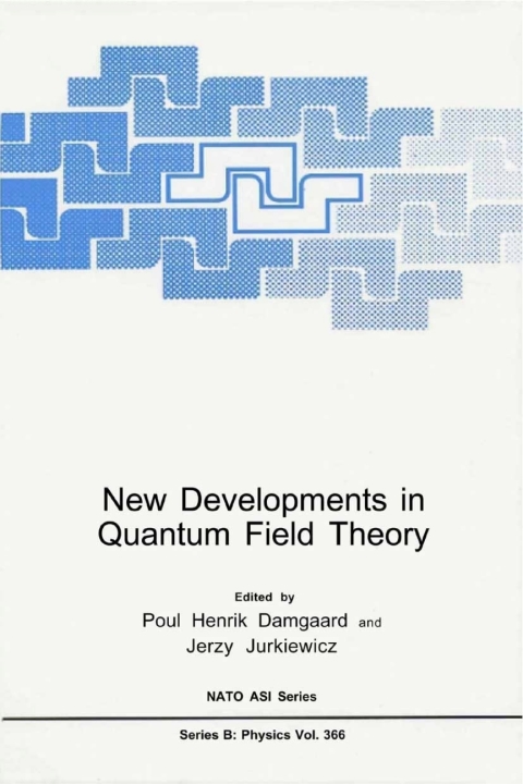 Book New Developments in Quantum Field Theory free