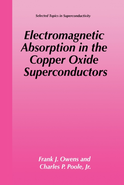 Book Electromagnetic Absorption in the Copper Oxide Superconductors free