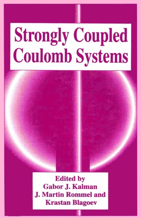 Book Strongly Coupled Coulomb Systems free