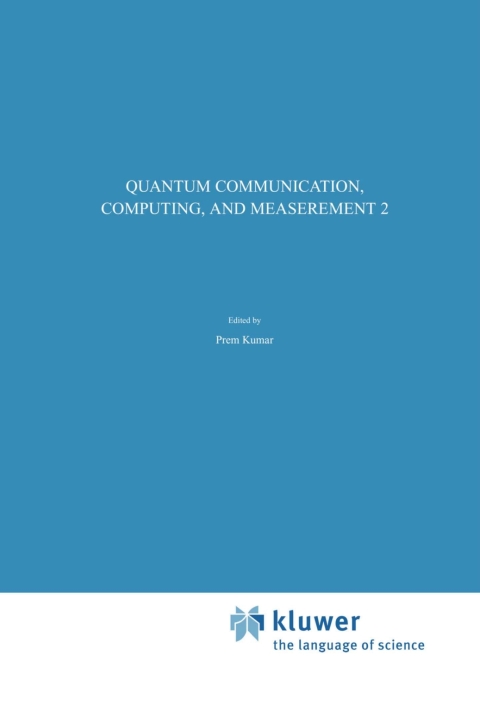Book Quantum Communication, Computing, and Measurement 2 free