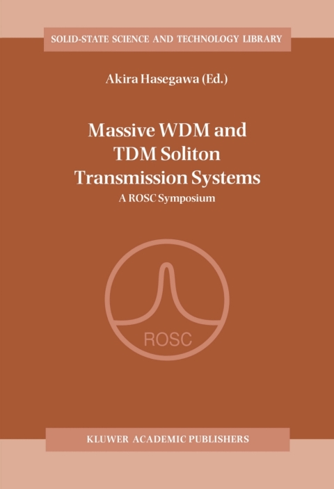 Book Massive WDM and TDM Soliton Transmission Systems free