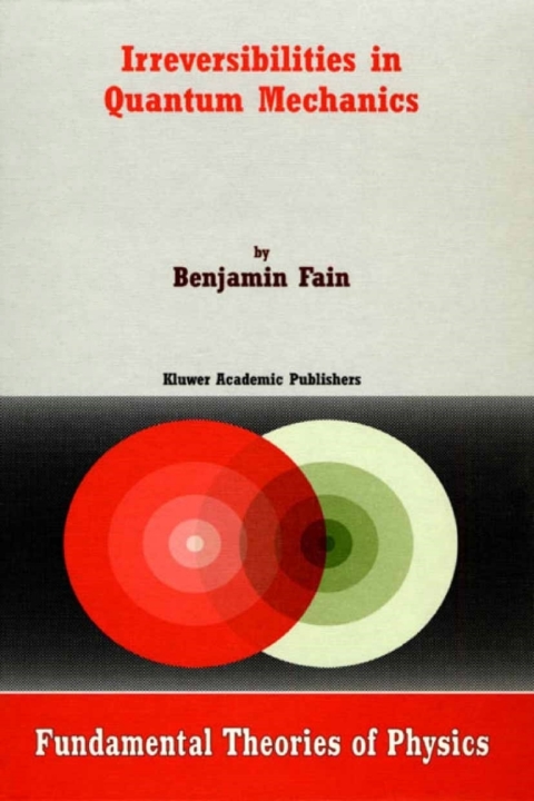 Book Irreversibilities in Quantum Mechanics free
