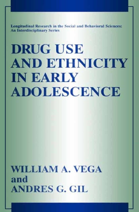 Book Drug Use and Ethnicity in Early Adolescence free