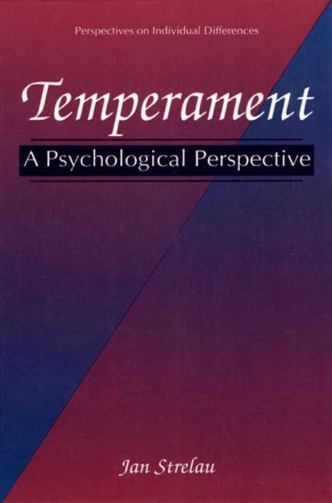 Book Temperament: A Psychological Perspective (Perspectives on Individual Differences) free