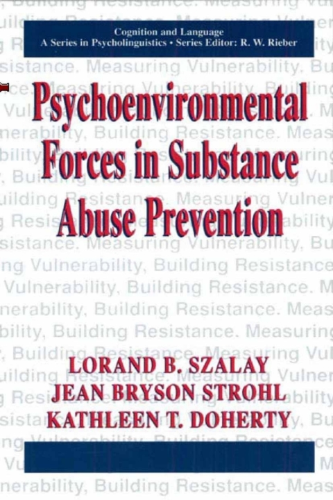 Book Psychoenvironmental Forces in Substance Abuse Prevention free