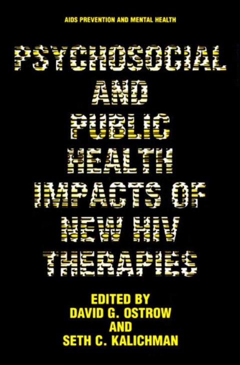 Book Psychosocial and Public Health Impacts of New HIV Therapies (Aids Prevention and Mental Health) free
