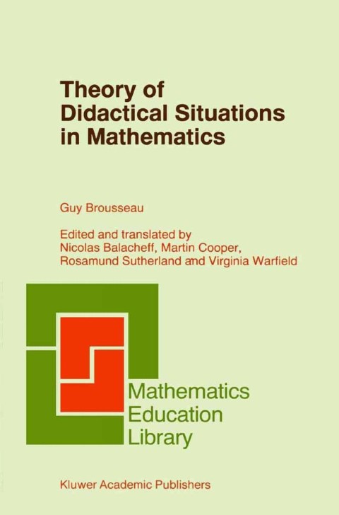 Book Theory of Didactical Situations in Mathematics free