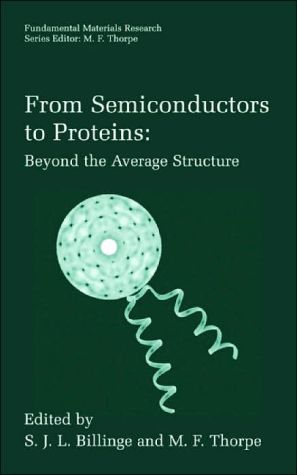 Book From Semiconductors to Proteins: Beyond the Average Structure (Fundamental Materials Research) free