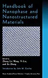 Book Handbook of Nanophase and Nanostructured Materials: Volume I: Synthesis, Volume II: Characterization, Volume III: Materials Systems and Applications I, Volume IV: Materials Systems and Applications II free