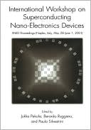 Book International Workshop on Superconducting Nano-Electronics Devices free