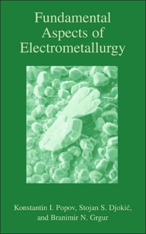 Book Fundamental Aspects of Electrometallurgy free