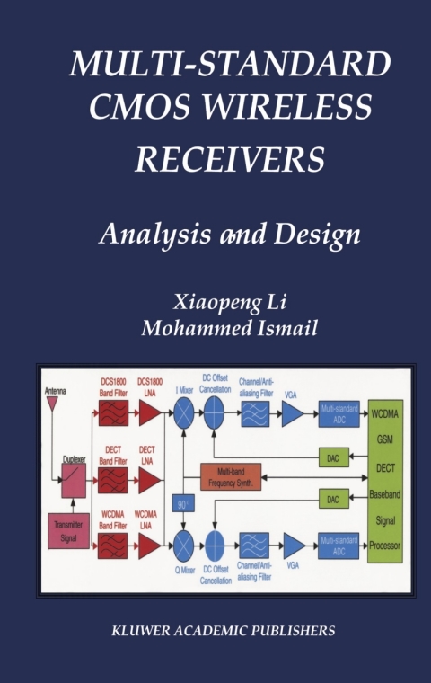 Book Multi-Standard CMOS Wireless Receivers: Analysis and Design (The Springer International Series in Engineering and Computer Science Book 675) free