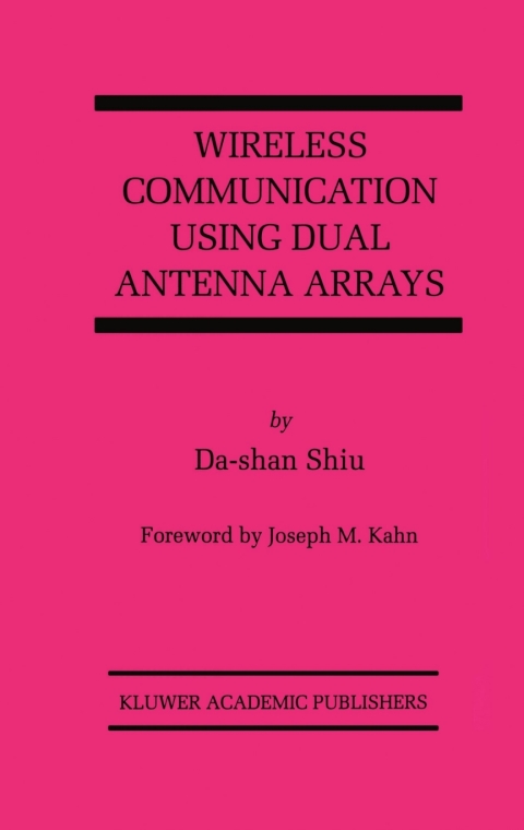 Book Wireless Communication Using Dual Antenna Arrays free