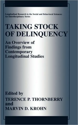 Book Taking Stock of Delinquency: An Overview of Findings from Contemporary Longitudinal Studies (Longitudinal Research in the Social and Behavioral Sciences: An Interdisciplinary Series) free