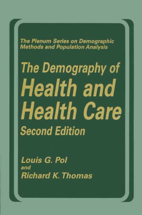 Book The Demography of Health and Health Care (second edition) free