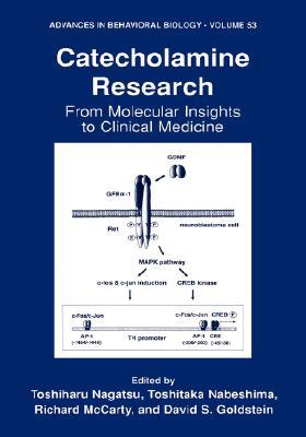 Book Catecholamine Research: From Molecular Insights To Clinical Medicine (advances In Behavioral Biology) free