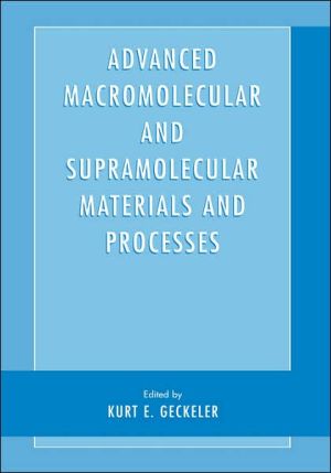 Book Advanced Macromolecular and Supramolecular Materials and Processes free
