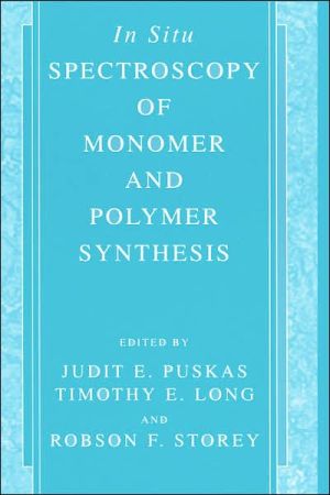Book In-situ Spectroscopy Of Monomer And Polymer Synthesis free