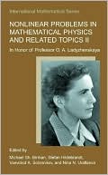 Book Nonlinear Problems in Mathematical Physics and Related Topics II: In Honor of Professor O.A. Ladyzhenskaya (International Mathematical Series (2)) free