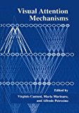 Book Visual Attention Mechanisms free