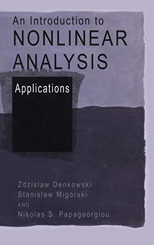 Book An Introduction to Nonlinear Analysis: Applications free