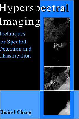 Book Hyperspectral Imaging: Techniques for Spectral Detection and Classification free