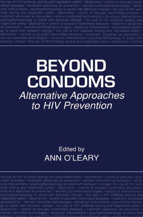 Book Beyond Condoms: Alternative Approaches to HIV Prevention free