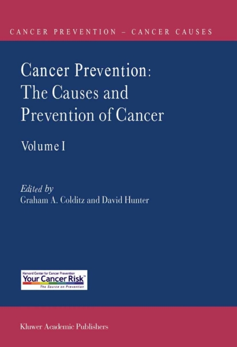 Book Cancer Prevention: The Causes and Prevention of Cancer — Volume 1 free