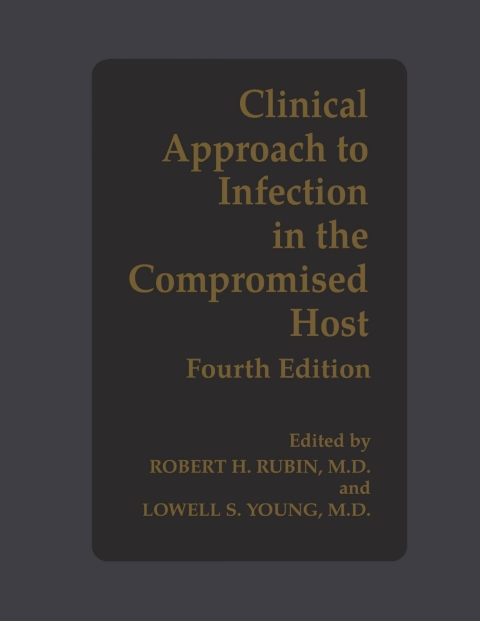 Book Clinical Approach to Infection in the Compromised Host free