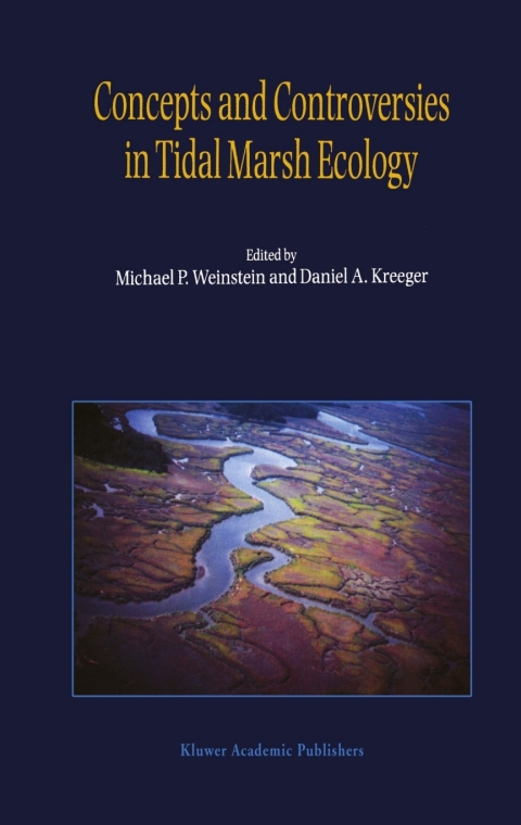Book Concepts and Controversies in Tidal Marsh Ecology free