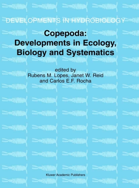 Book Copepoda: Developments in Ecology, Biology and Systematics free