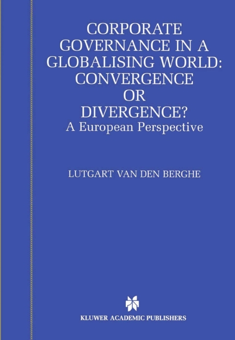 Book Corporate Governance in a Globalising World: Convergence or Divergence? free