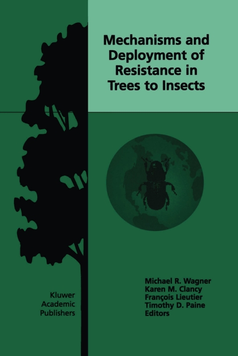 Book Mechanisms and Deployment of Resistance in Trees to Insects free