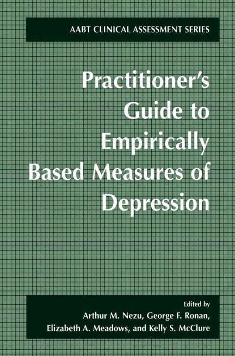Book Practitioner's Guide to Empirically-Based Measures of Depression (ABCT Clinical Assessment Series) free