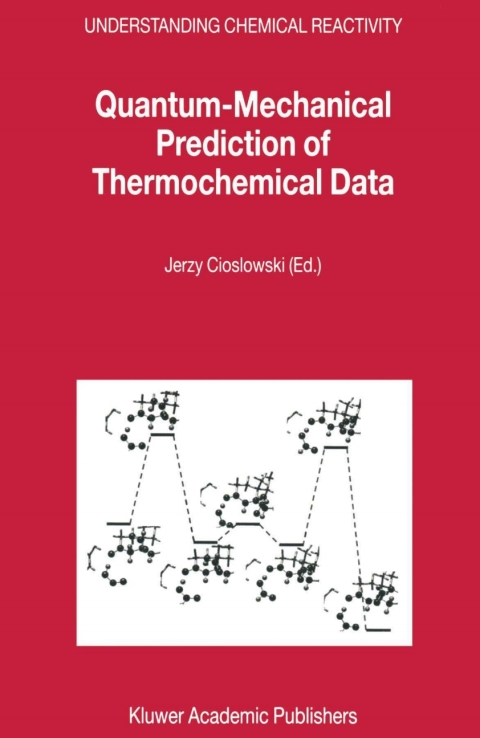 Book Quantum-Mechanical Prediction of Thermochemical Data free