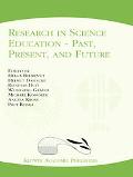 Book Research in Science Education — Past, Present, and Future: Past, Present and Future free