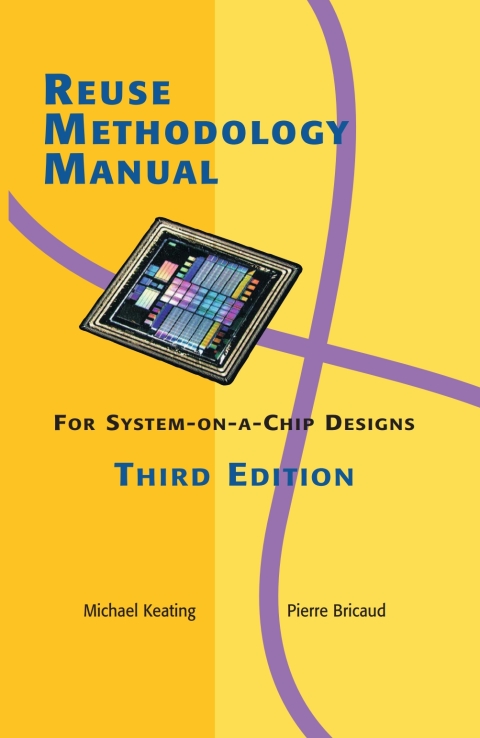 Book Reuse Methodology Manual for System-on-a-Chip Designs free