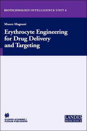Book Erythrocyte Engineering for Drug Delivery and Targeting free