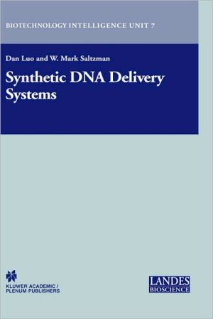 Book Synthetic DNA Delivery Systems (Biotechnology Intelligence Unit, 7) free