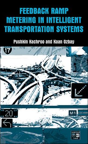 Book Feedback Ramp Metering in Intelligent Transportation Systems free