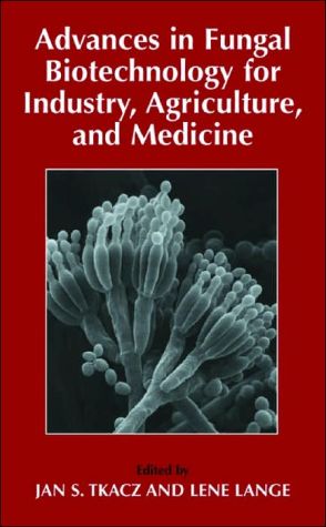 Book Advances in Fungal Biotechnology for Industry, Agriculture, and Medicine free