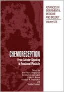 Book Chemoreception: From Cellular Signaling To Functional Plasticity free