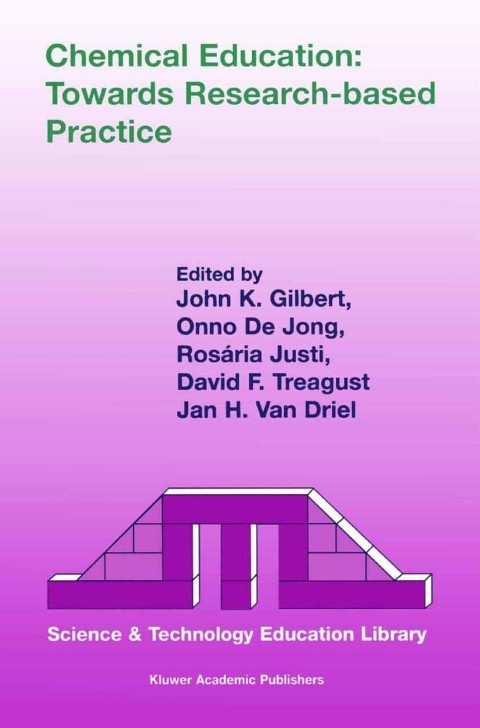 Book Chemical Education: Towards Research-based Practice (Contemporary Trends and Issues in Science Education Book 17) free