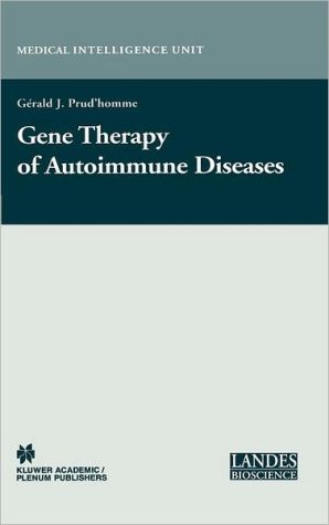 Book Gene Therapy Of Autoimmune Disease (medical Intelligence Unit) free